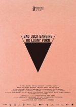 Watch Bad Luck Banging or Loony Porn 5movies