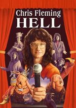Watch Chris Fleming: HELL 5movies