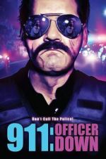 Watch 911: Officer Down 5movies