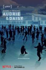 Watch Audrie & Daisy 5movies