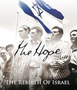 Watch The Hope: The Rebirth of Israel 5movies