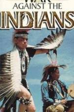 Watch War Against the Indians 5movies