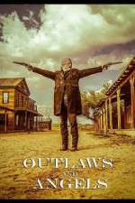 Watch Outlaws and Angels 5movies