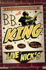 Watch B.B. King: Live at Nick's 5movies