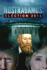 Watch Nostradamus: Election 5movies