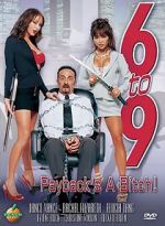 Watch 6 to 9 5movies