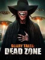Watch Scary Tales: Dead Zone 5movies