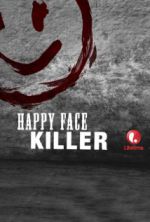 Watch Happy Face Killer 5movies