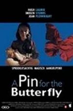 Watch A Pin for the Butterfly 5movies
