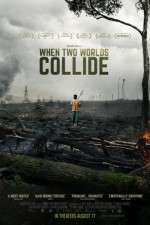 Watch When Two Worlds Collide 5movies