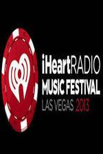 Watch iHeartRadio Music Festival Las Vegas 5movies