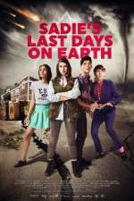 Watch Sadie\'s Last Days on Earth 5movies