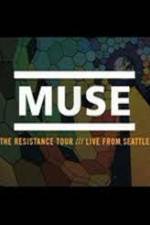 Watch Muse Live in Seattle 5movies
