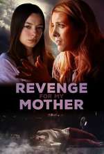 Watch Revenge for My Mother 5movies