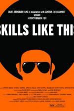 Watch Skills Like This 5movies