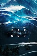 Watch Far Out 5movies