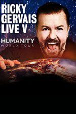 Watch Ricky Gervais: Humanity 5movies