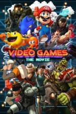 Watch Video Games: The Movie 5movies