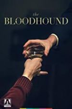 Watch The Bloodhound 5movies