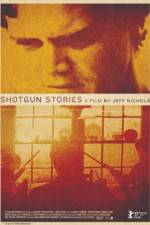 Watch Shotgun Stories 5movies