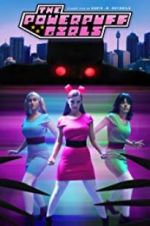 Watch The Powerpuff Girls: A Fan Film 5movies