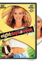 Watch Eight Days a Week 5movies