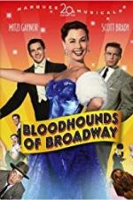Watch Bloodhounds of Broadway 5movies