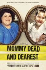 Watch Mommy Dead and Dearest 5movies