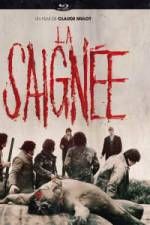 Watch La saigne 5movies