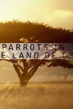 Watch Nature Parrots in the Land of Oz 5movies