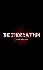 Watch The Spider Within: A Spider-Verse Story (Short 2023) 5movies