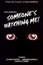 Watch Someone\'s Watching Me! 5movies