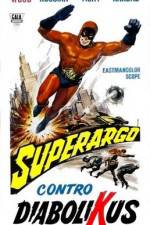 Watch Superargo contro Diabolikus 5movies