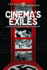 Watch Cinema's Exiles: From Hitler to Hollywood 5movies