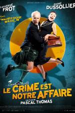 Watch Le crime est notre affaire 5movies