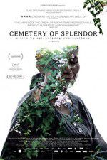 Watch Cemetery of Splendor 5movies