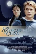 Watch An American in China 5movies