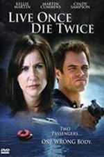 Watch Live Once, Die Twice 5movies