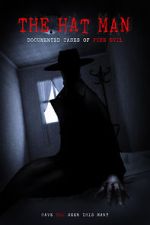 Watch The Hat Man: Documented Cases of Pure Evil 5movies