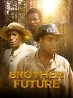 Watch Brother Future 5movies