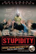Watch Stupidity 5movies