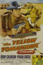 Watch The Yellow Tomahawk 5movies