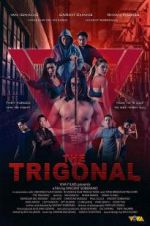 Watch The Trigonal: Fight for Justice 5movies