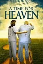 Watch A Time for Heaven 5movies