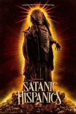 Watch Satanic Hispanics 5movies