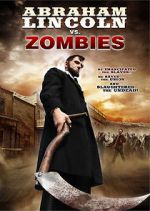 Watch Abraham Lincoln vs. Zombies 5movies