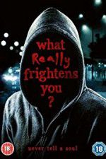 Watch What Really Frightens You 5movies