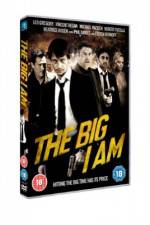 Watch The Big I Am 5movies