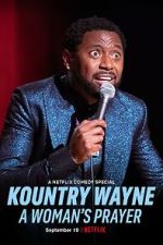 Watch Kountry Wayne: A Woman\'s Prayer 5movies
