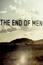 Watch The End of Men 5movies